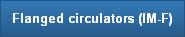 Flanged circulators (IM-F)
